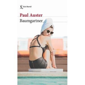 Baumgartner (Novela / A Novel) -- Paul Auster